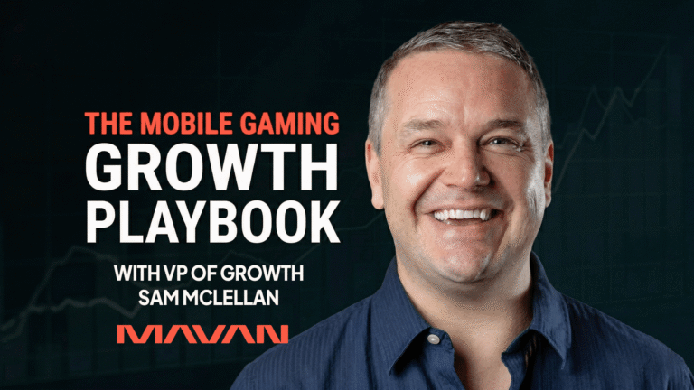 Sam McLellan, MAVAN's VP of Growth, smiling confidently against a dark background with a faint data chart overlay. Bold white and orange text reads "The Mobile Gaming Growth Playbook" with his title and the MAVAN logo below.